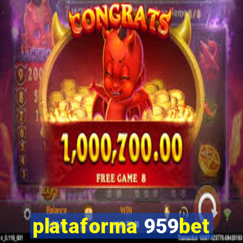 plataforma 959bet